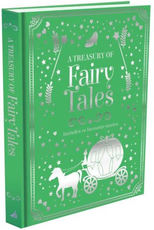 A Treasury of Fairy Tales