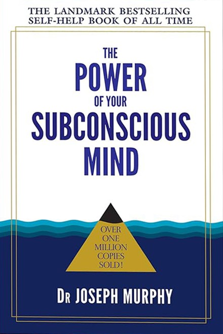 The Power Of Subconscious Mind