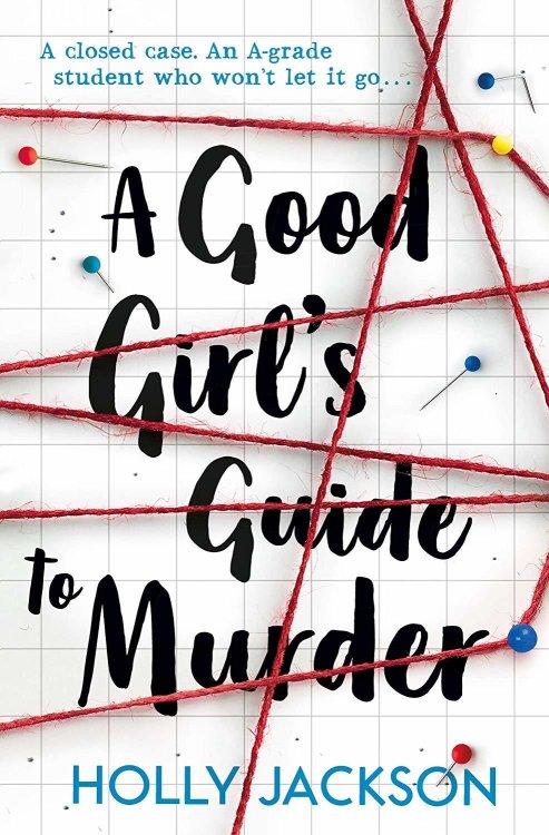 The Good Girl’s Guide To Murder