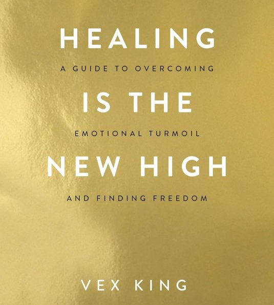 Healing Is the New High: A Guide to Overcoming Emotional Turmoil and Finding Freedom