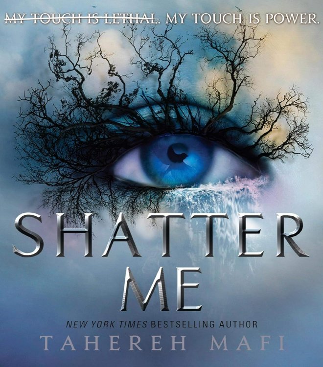 Shatter Me
